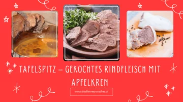 Tafelspitz – Gekochtes Rindfleisch mit Apfelkren und Schnittlauchsauce